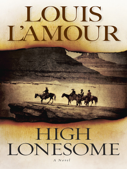 Title details for High Lonesome by Louis L'Amour - Wait list